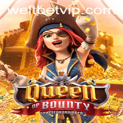Discover the Exciting World of QueenofBounty on WeltBet